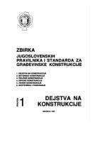 1_Zbirka_jugoslovenskih_pravilnika_i_standarda_za_gradjevinske_konstrukcije_-_DEJSTVA_NA_KONSTRUKCIJE.pdf